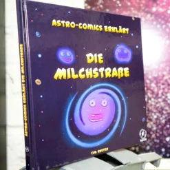 Astro-Comics erklärt: Die Milchstraße