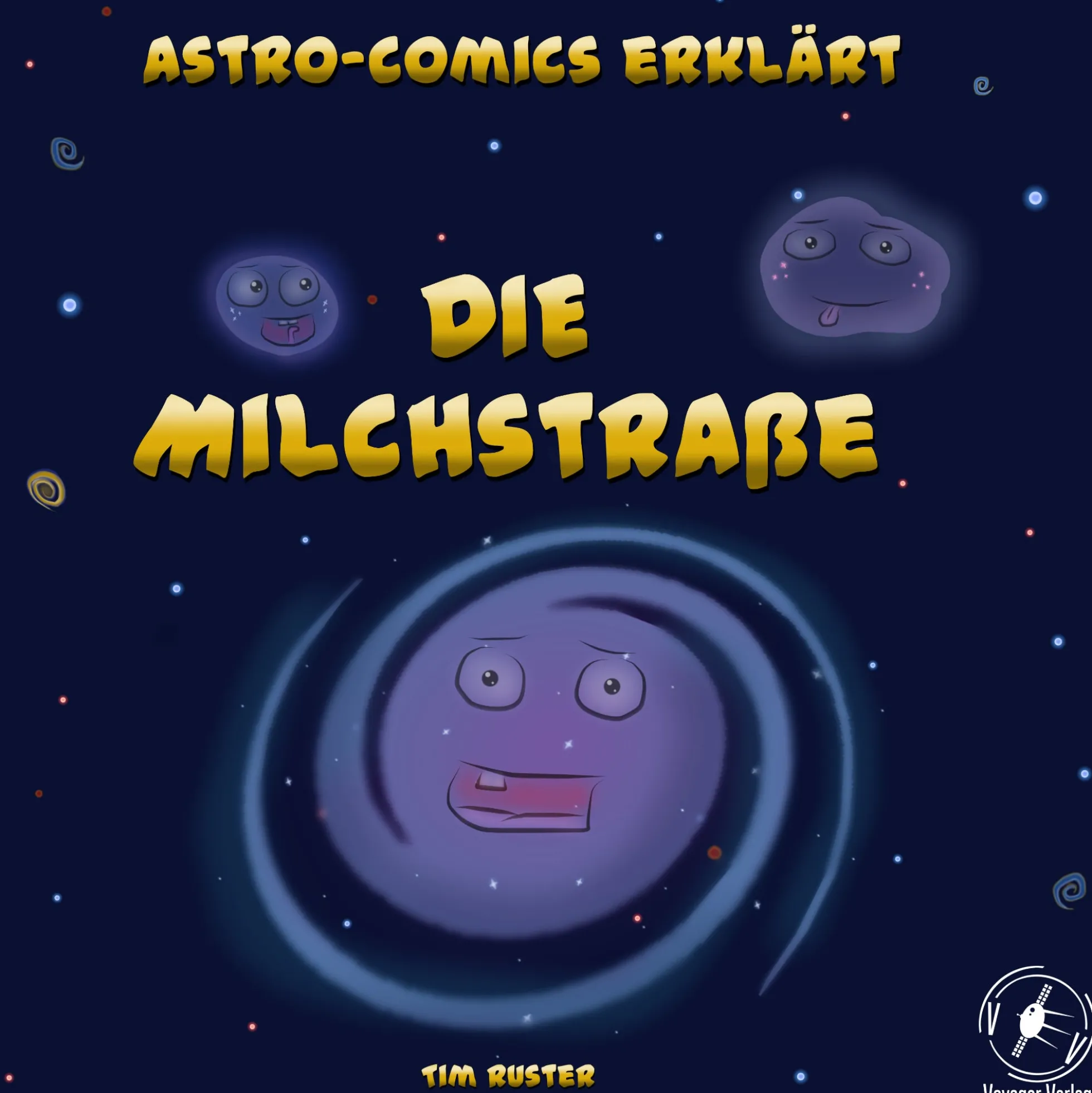Astro-Comics erklärt: Die Milchstraße