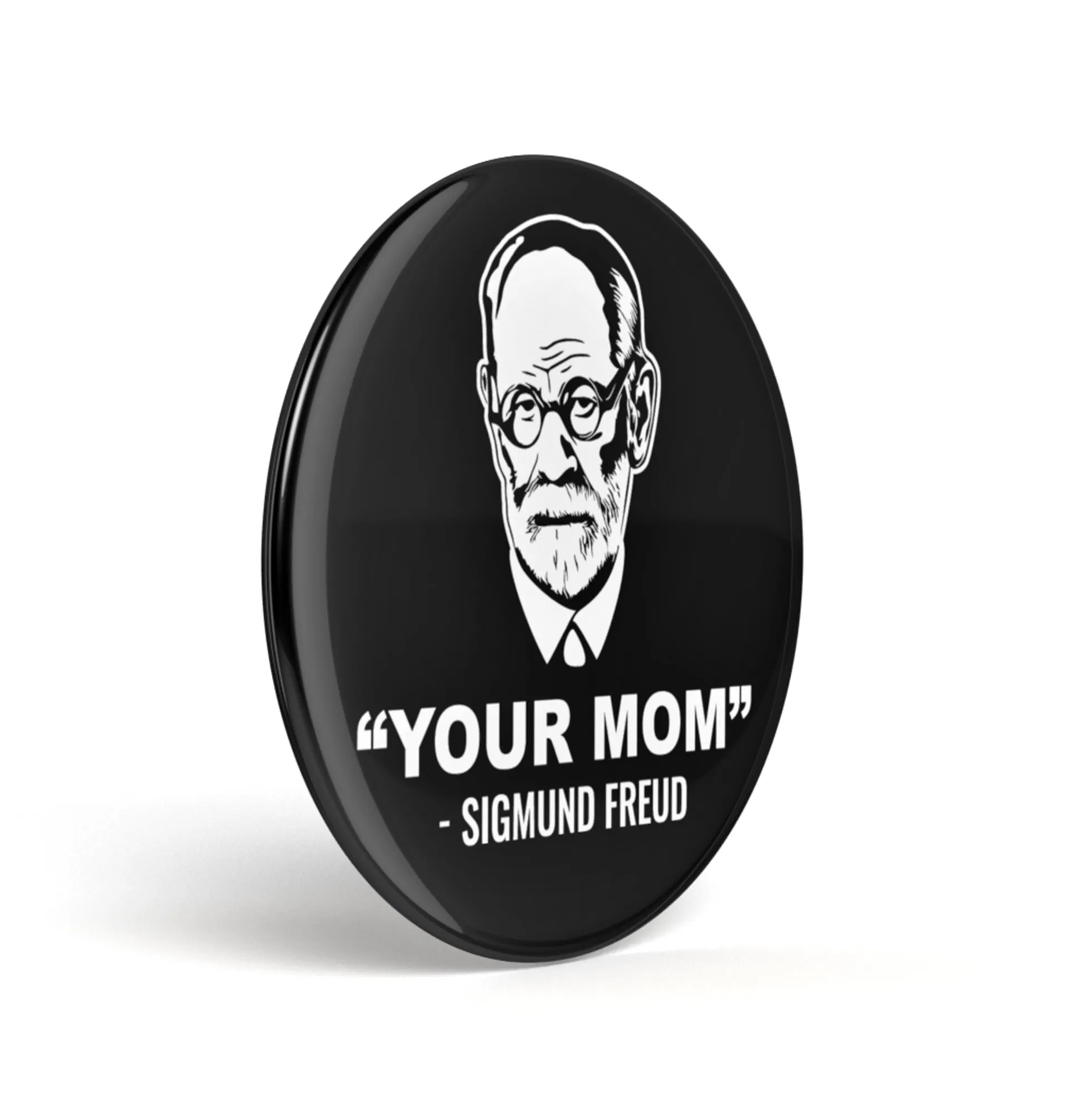 Geek Button Freuds Deine Mutter