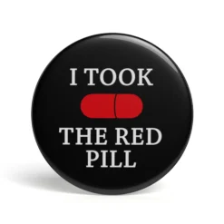 Geek Button I Took The Red Pill