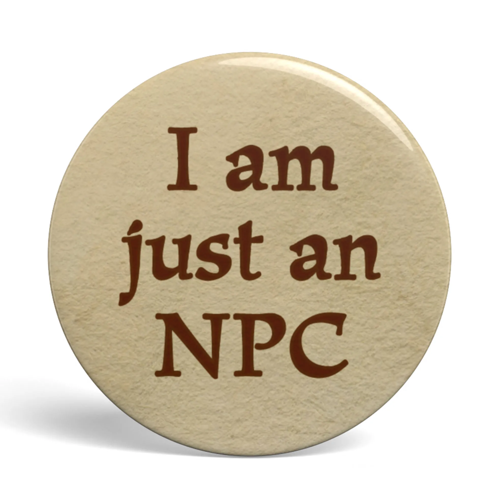 Geek Button Just an NPC