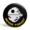 Geek Button Never Forget Todesstern