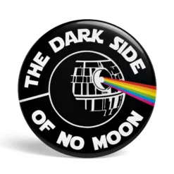 Geek Button The Dark Side of no Moon