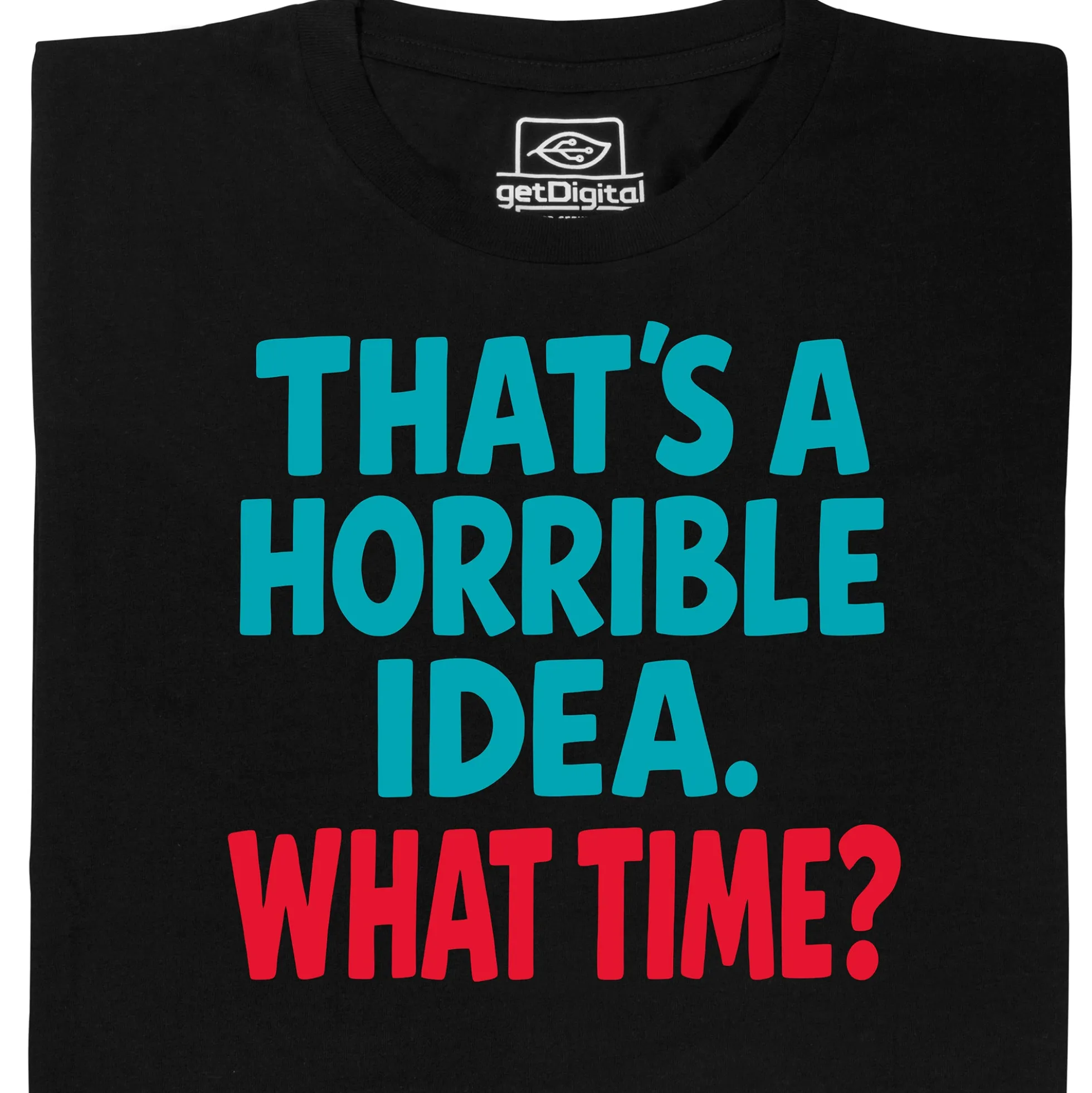 Horrible Idea