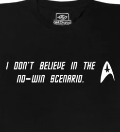 I don't believe in the no-win scenario