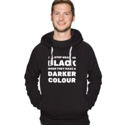 I'll stop wearing black