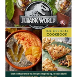 Jurassic World - The Official Cookbook
