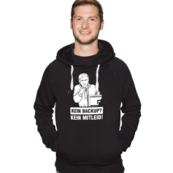 Kein Backup - kein Mitleid