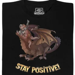 Stay Positive!