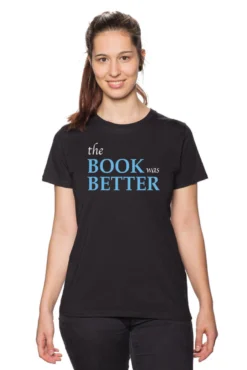The Book Was Better