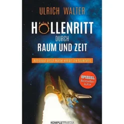Ulrich Walter - Höllenritt durch Raum und Zeit