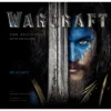 Warcraft The Beginning - Hinter den Kulissen Artbook