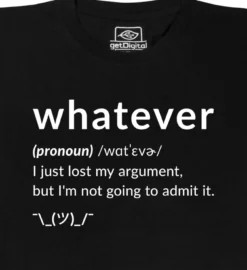 Whatever