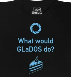 What would GLaDOS do